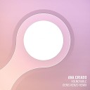 Ana Criado - Vulnerable Denis Kenzo Remix