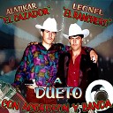Leonel El Ranchero y Almikar El Cazador - Ya Lo Veras