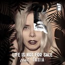 Alessio Modrian Samor DJ Stephan Ho feat Tania… - Life Is Not for Sale Earth Side
