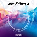A L Y S - Arctic Stream Radio Mix