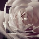 Michael Lami - You Came