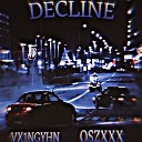 VX1NGYHN OSZXXX - DECLINE