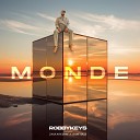 Robby Keys feat Zack Avicenne Jeune Razz - Monde