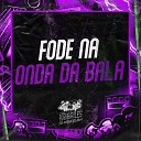 Mc Lobinho MC RS dj caaio doog DJ SD 061 - Fode na Onda da Bala