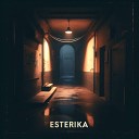 Esterika - Какая жалость