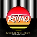 The Black Eyed Peas x J Balvin - RITMO Bad Boys For Life Bad Boys For Life