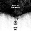 Kahulu Kao - Sol de Invierno Distrit Remix