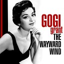 Gogi Grant - Something To Remember You By