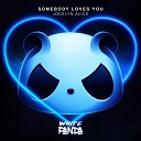 White Panda Jocelyn Alice - Somebody Loves You