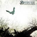 Perpetual - Shattered Soul