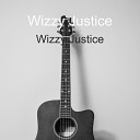 Wizzy Justice - My Own