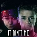 Bars and Melody - It Ain t Me