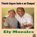 Ely Morales - Cale a