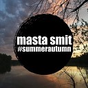 masta smit - Sound of My Dream