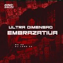 MC 2D Dj Lord zk - Ultra Dimens o Embrazativa