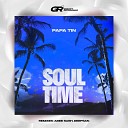 Papa Tin - Soul Time Abee Sash Remix