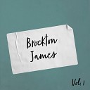 Brockton James - Promise Me Yesterday