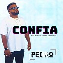 Cantor Pedro Jr - Confia