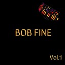 Bob Fine - Up to the Challenge