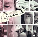 The Replacements - Kiss Me on the Bus 2006 Remaster