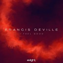 Francis Deville - I Feel Good