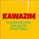 Boondocks Gang Sailors 254 Magix Enga - Kawazim
