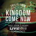 Casey Corum - You Are Here Live