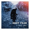 Sarah Class feat Sarah Rose - Next Year