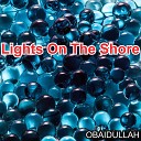 OBAIDULLAH - Lights On The Shore