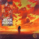 Jedik Auden - Need Somebody