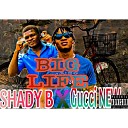 SHADY B feat Gucci new - BIG LIFE feat Gucci new