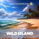 Denis Audiodream5 - Wild Island