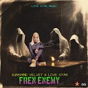 SUNSHINE VELVET Love Star - Fren Enemy