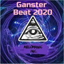 DJ JAAN TNT - Ganster Beat 2020 Melomanic Inc