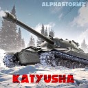 Alphastormz - Katyusha Extended Mix