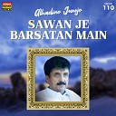 Alhadino Junejo - Sawan Je Barsatan Main