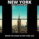 New York Jazz Lounge Bar - Smoke and Mirrors