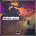 Liam M feat VERONICA - Out Of Control