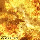 Tom Caley - Venus Is Burning