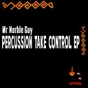 Mr Norble Guy - Let Music Take Control