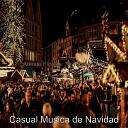 Casual Musica de Navidad - Cena de Navidad Nosotros tres Reyes