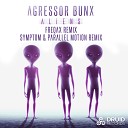 Agressor Bunx Freqax - Aliens Freqax Remix