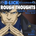Devastate DJ QT - Rough Thoughts DJ QT Remix