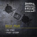 Sick Run - Foot Stomp