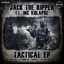 Jack The Ripper Mc Kolapse - Tactical Insertion