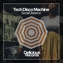 Tech Disco Machine - Social Distance