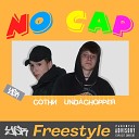 UndaChopper - No Cap Freestyle