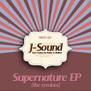J Sound Trotter - Supernature Trotter remix