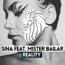 SIHA, Mister Bailar - Reality (Radio Edit)