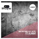 M D Substance feat Justify - It s Alright